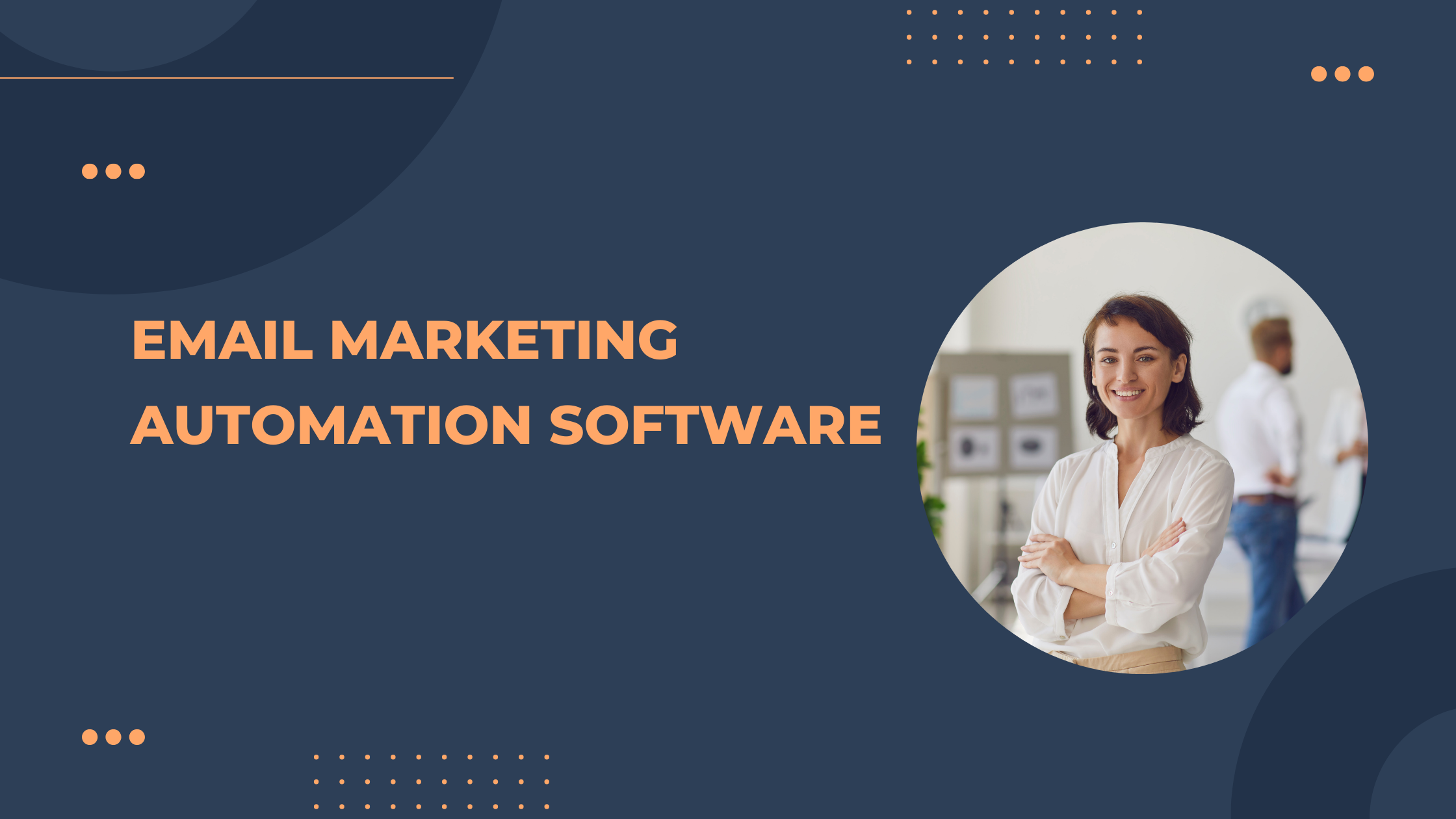 Email Marketing Automation Software
