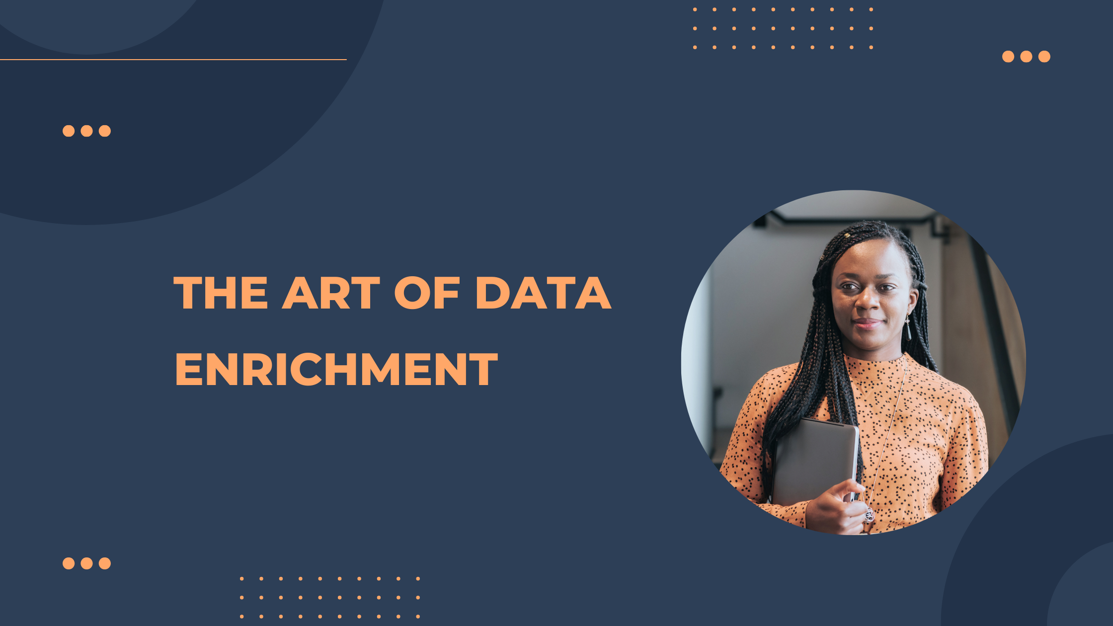 The Art of Data Enrichment