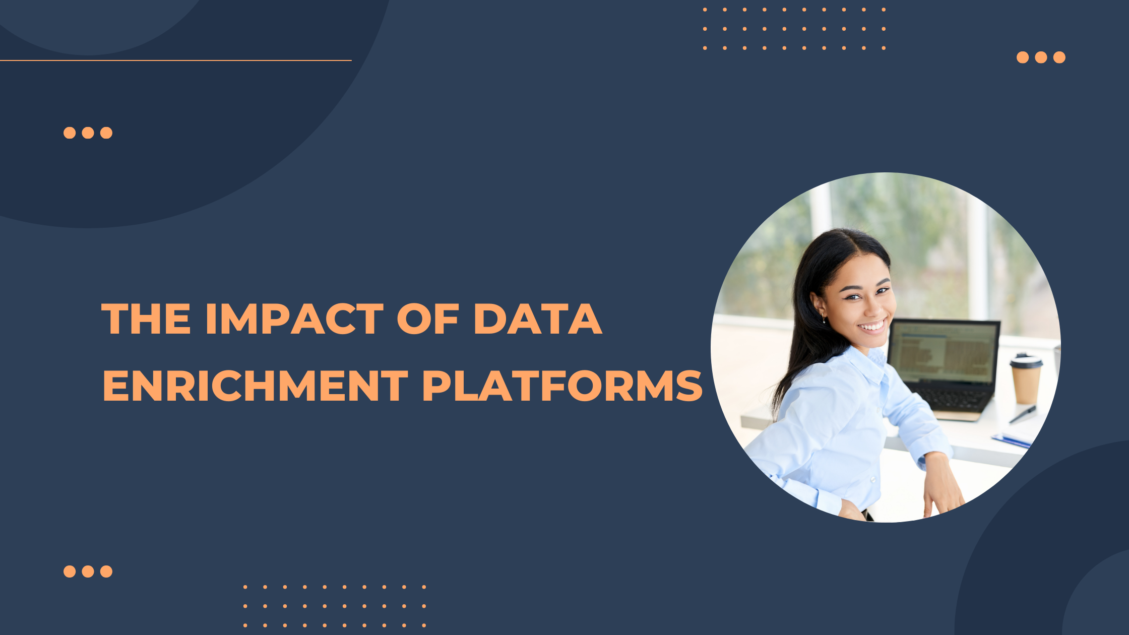 The Impact of Data Enrichment Platforms