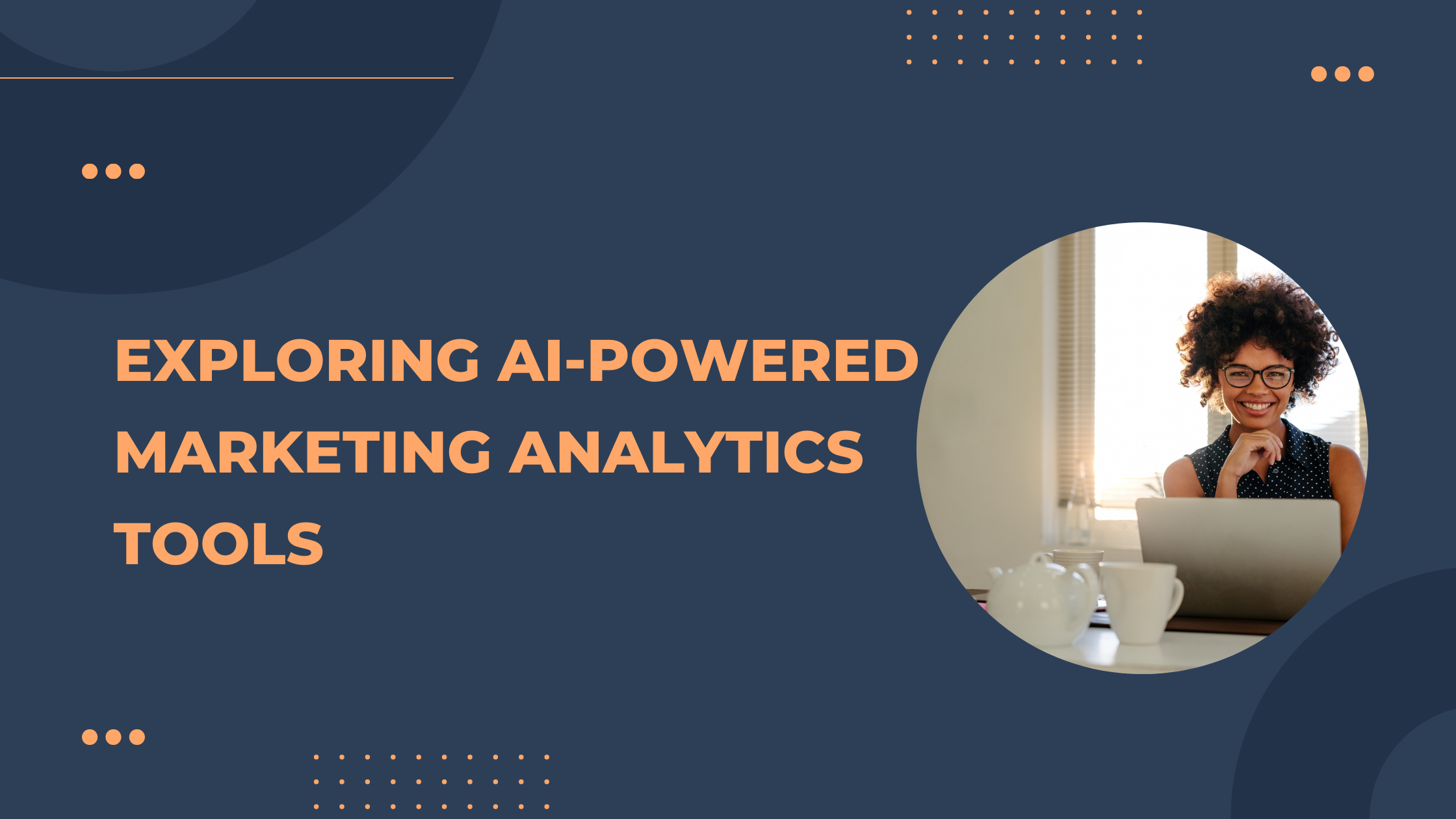 Exploring AI-Powered Marketing Analytics Tools